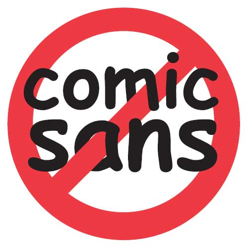 Ban comic sans  is totally played